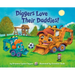 Diggers Love Their Daddies!