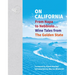 On California: From Napa to Nebbiolo... Wine Tales from the Golden State