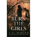 Burn the Girls