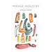 Mirage Industry