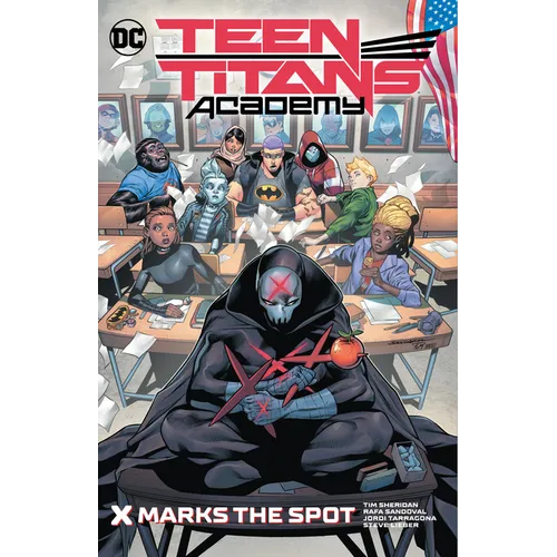 Teen Titans Academy Vol. 1: X Marks the Spot