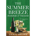 The Summer Breeze: Bookshops & Vineyards