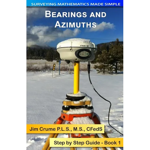 Bearings and Azimuths: Step by Step Guide