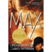Max: A Maximum Ride Novel