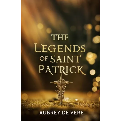 The Legends of Saint Patrick