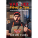 Vasquez Private Eye: A Futile Escape from the Snipe of Fate