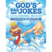 God's Dad Jokes Coloring Book: A Coloring Book for Kids with Family-Friendly Bible Puns to Learn Scripture While Having Fun