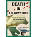 Death in Yellowstone REV Ed PB