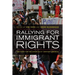 Rallying for Immigrant Rights: The Fight for Inclusion in 21st Century America
