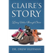 Claire's Story: Living Value Through Choice