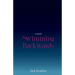 Swimming Backwards