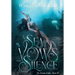A Sea of Vows and Silence