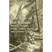 The Life of Kit Carson: Hunter, Trapper, Guide, Indian Agent and Colonel U.S.A