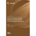 Wind and Wave Energy Resource Assessment and Combined Utilization