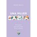 Una Mujer Sabia: Principios Para Vivir Como Dios Lo Diseñó