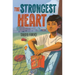 The Strongest Heart