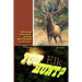 Where do you hunt Elk?: Find Elk in Colorado