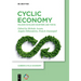 Cyclic Economy: Policies in Major Countries and the EU