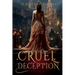 Cruel Deception
