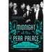 Midnight at the Pera Palace: The Birth of Modern Istanbul