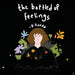 The Bottled up Feelings