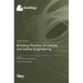 Building Physics, Structural and Safety Engineering