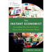 The Instant Economist: Everything You Need to Know about How the Economy Works