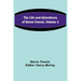 The Life and Adventures of Baron Trenck, Volume 1