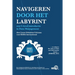 Navigeren door het labyrint: Een handleiding voor het beheer van data