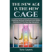 The New Age Is The New Cage: Unveiling Spiritual Falsehood And Hidden Darkness Of The New Age Deception.