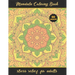 Mandala Coloring Book: STRESS RELIEF FOR ADULTS - Relaxation and Stress-Relief - Creative Gifts.