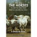 The Day the Horses Went to the Fair