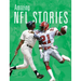 Amazing NFL Stories