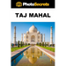 PhotoSecrets Taj Mahal: A Photographer's Guide [B&W]