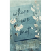Where We Met