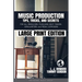Music Production Tips, Tricks, and Secrets: for all Producers, Musicians, Beat Makers, Songwriters, and Media Composers