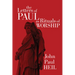 The Letters of Paul as Rituals of Worship