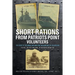 Short Rations From Patriots Point Volunteers: The Story of the Naval and Maritime Museum and its Volunteers: The Vietnam Experience