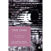 True Crime: Key Themes and Perspectives