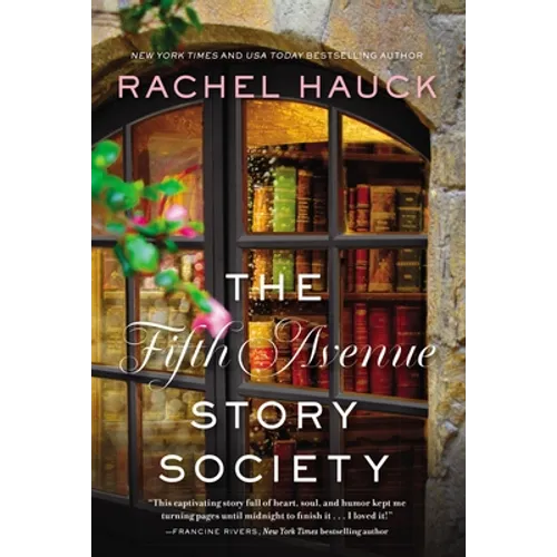 The Fifth Avenue Story Society: A Heartwarming Novel of Found Family and the Healing Power of Stories