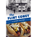 The Flint Coney: A Savory History