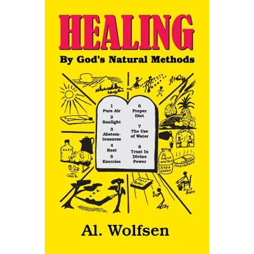 Healing by God's Natural Methods