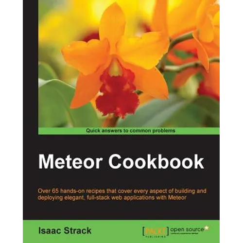 Meteor Web Application Development Cookbook