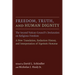 Freedom, Truth, and Human Dignity: The Second Vatican Council's Declaration on Religious Freedom
