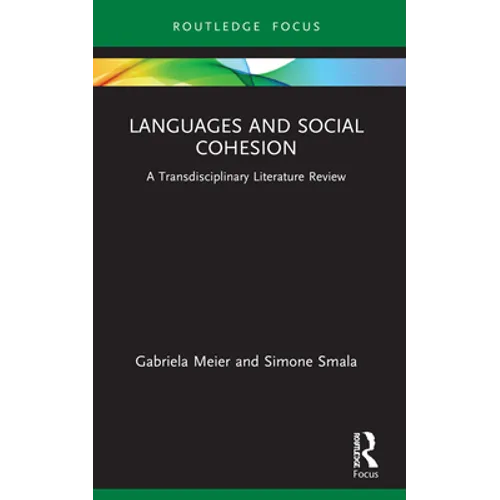 Languages and Social Cohesion: A Transdisciplinary Literature Review