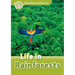 Oxford Read and Discover: Level 3: Life in Rainforests