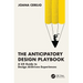 The Anticipatory Design Playbook: A UX Guide to Design AI-Driven Experiences