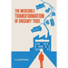 The Incredible Transformation of Gregory Todd: A Novel about Leadership and Managing Change