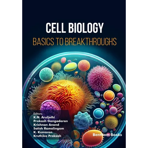 Cell Biology: Basics to Breakthroughs