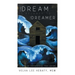 The Dream Belongs to the Dreamer: A Hands-On, How-To, Step-By-Step Guide to Understanding Your Dreams